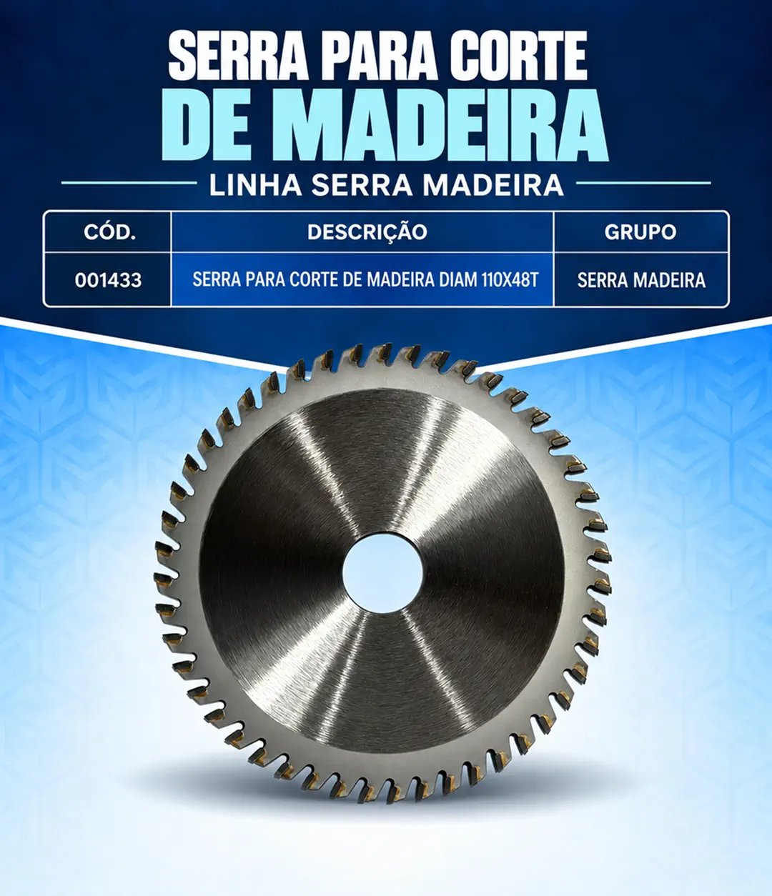 Serra para Madeira 110 mm 48T